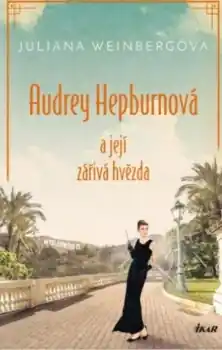 Ověřený Audrey Hepburnová a její zářivá hvězda