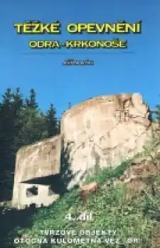 Originální Těžké opevnění Odra - Krkonoše - 4.díl