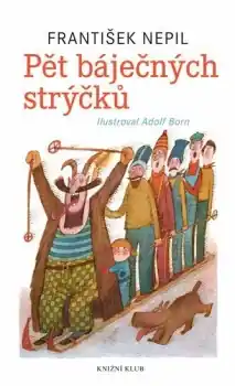 Pět báječných strýčků Cenově Výhodný