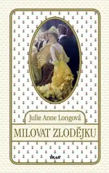 Novinka Milovat zlodějku