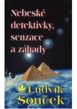 Nebeské detektivky, senzace a záhady Nízká Cena