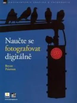 Cenová Bomba Naučte se fotografovat digitálně