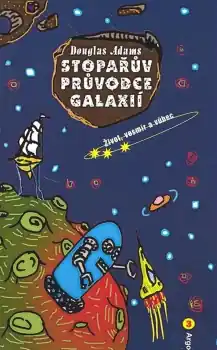 Stopařův průvodce Galaxií 3. - Život, vesmír a vůbec Originální