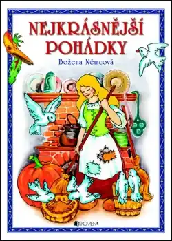 Novinka Božena Němcová – Nejkrásnější pohádky