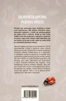 Planeta hmyzu - O zvláštní, užitečné a fascinující havěti, bez které nemůžeme žít Dokud Zásoby Vydrží