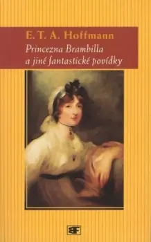Princezna Brambilla a jiné fantastické povídky Super Cena