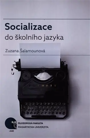 Levný Socializace do školního jazyka