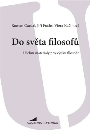 Do světa filosofů: Učební materiály pro výuku filosofie Omezená Nabídka