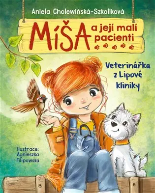Oblíbený Míša a její malí pacienti: Veterinářka z Lipové kliniky