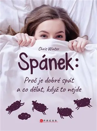 Dokud Zásoby Vydrží Spánek: Proč je dobré spát a co dělat, když to nejde