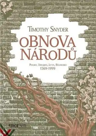 Super Cena Obnova národů - Polsko, Ukrajina, Litva, Bělorusko 1569-1999
