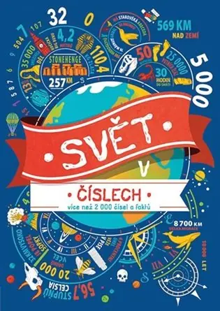 Akční Nabídka Svět v číslech - více než 2000 čísel a faktů
