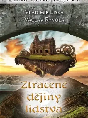 Ztracené dějiny lidstva Nízká Cena