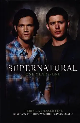Supernatural - One Year Gone (Supernatural 7) Rychlé Dodání