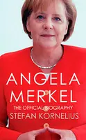 Horká Nabídka Angela Merkel: The Authorized Biography