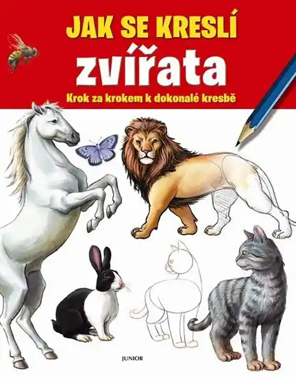 Speciální Cena Jak se kreslí zvířata - Krok za krokem k dokonalé kresbě