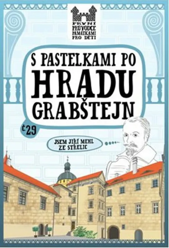 Tovární Cena S pastelkami po hradu Grabštejn
