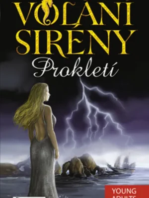 Značkový Volání sirény Prokletí