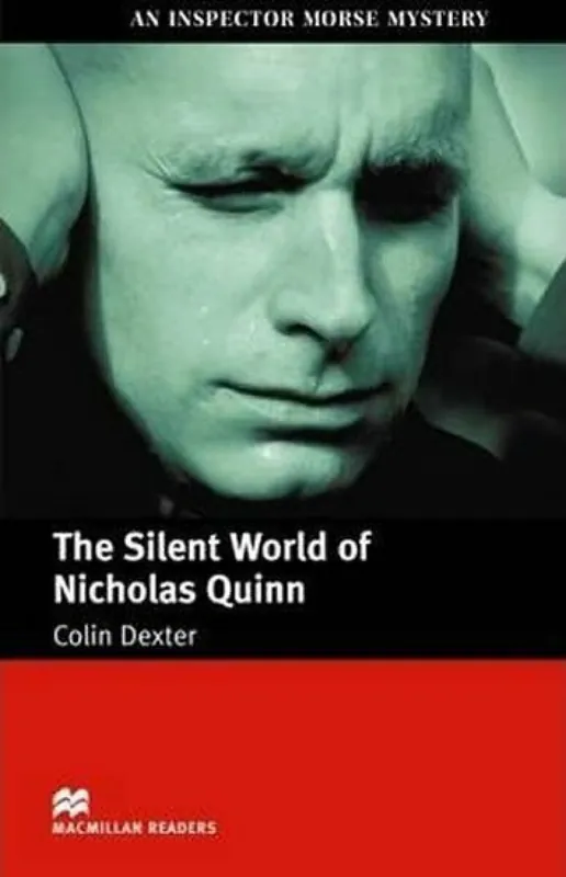 Macmillan Readers Intermediate: Silent World of Nicholas Quinn Poslední Šance