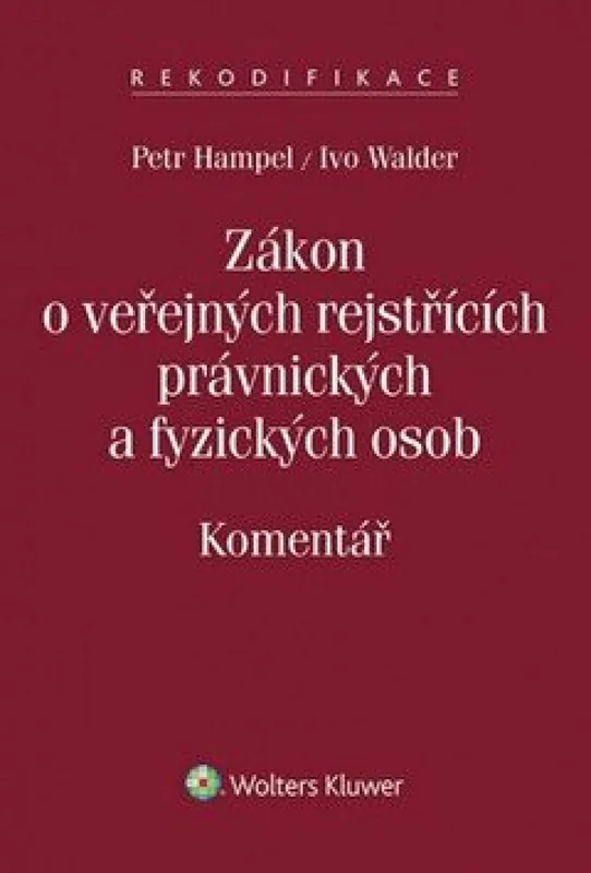 Horká Nabídka Zákon o veřejných rejstřících právnických a fyzických osob - Komentář