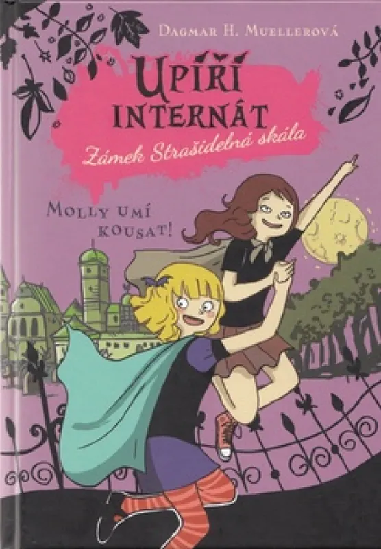 Upíří internát Zámek Strašidelná skála Molly umí kousat! Objednat Nyní