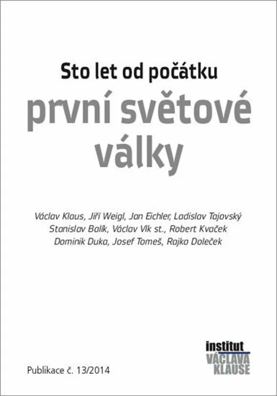 Sto let od počátku první světové války Přímo Od Výrobce